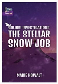 The cover of A Stellar Snow Job